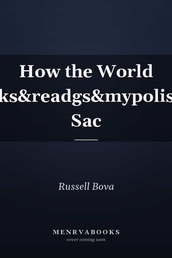 How the World Works