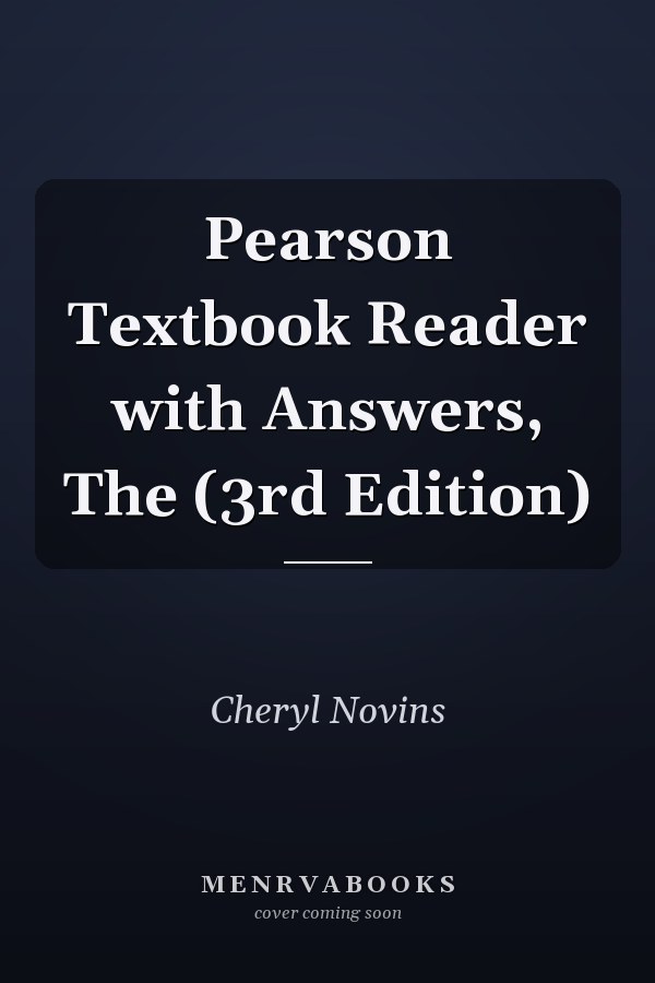 Pearson Textbook Reader with Answers, The (3rd Edition)