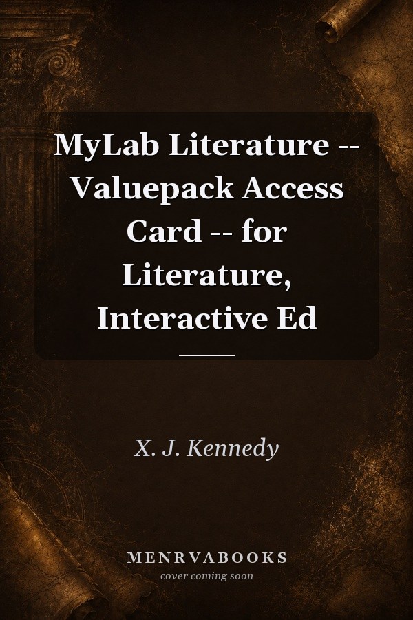 MyLab Literature: Valuepack Access Card for Literature, Interactive Edition