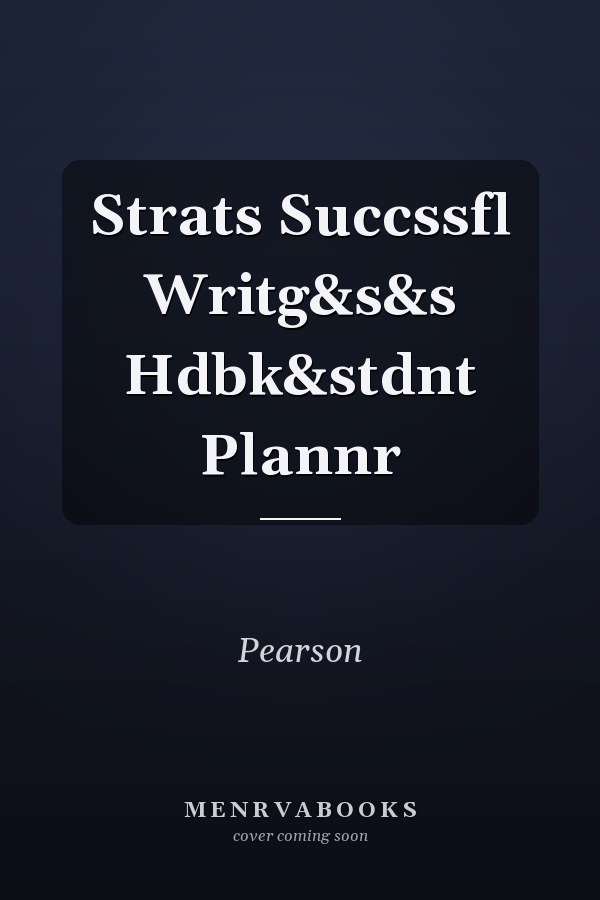 Strats Succssfl Writg&s&s Hdbk&stdnt Plannr