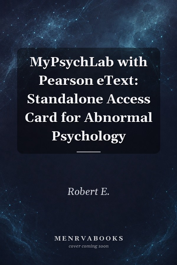 MyPsychLab with Pearson eText: Standalone Access Card for Abnormal Psychology