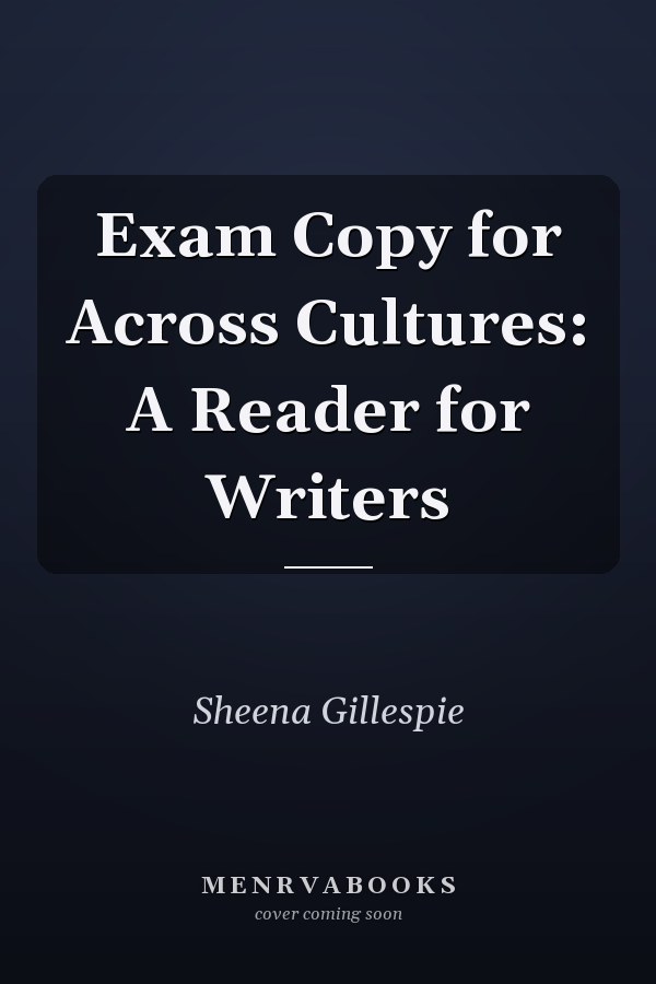 Across Cultures: A Reader for Writers