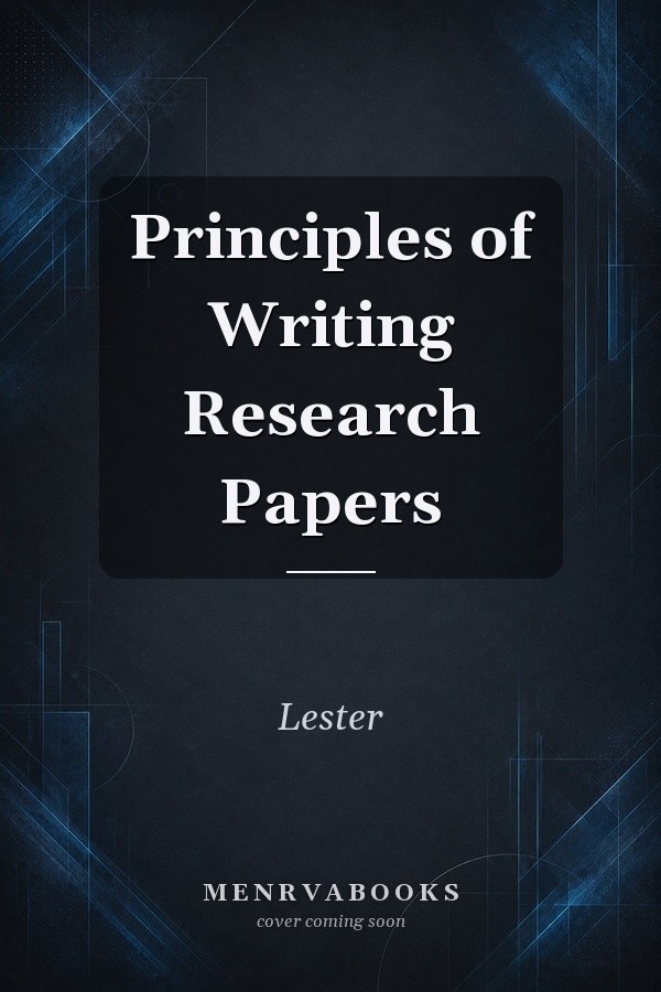 Principles of Writing Research Papers