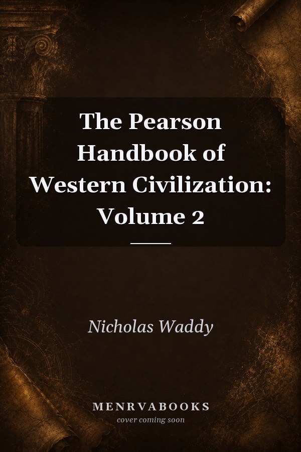 The Pearson Handbook of Western Civilization: Volume 2