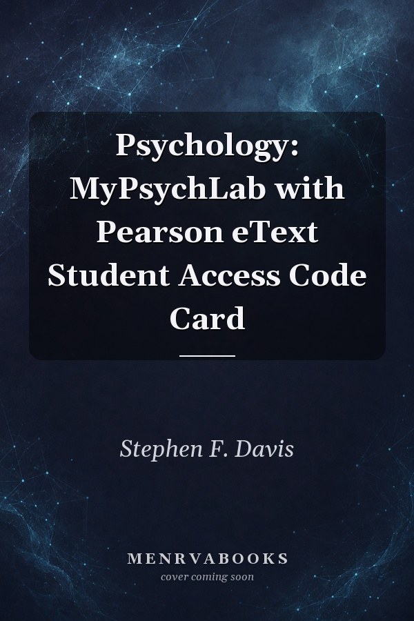 Psychology: MyPsychLab with Pearson eText Student Access Code Card