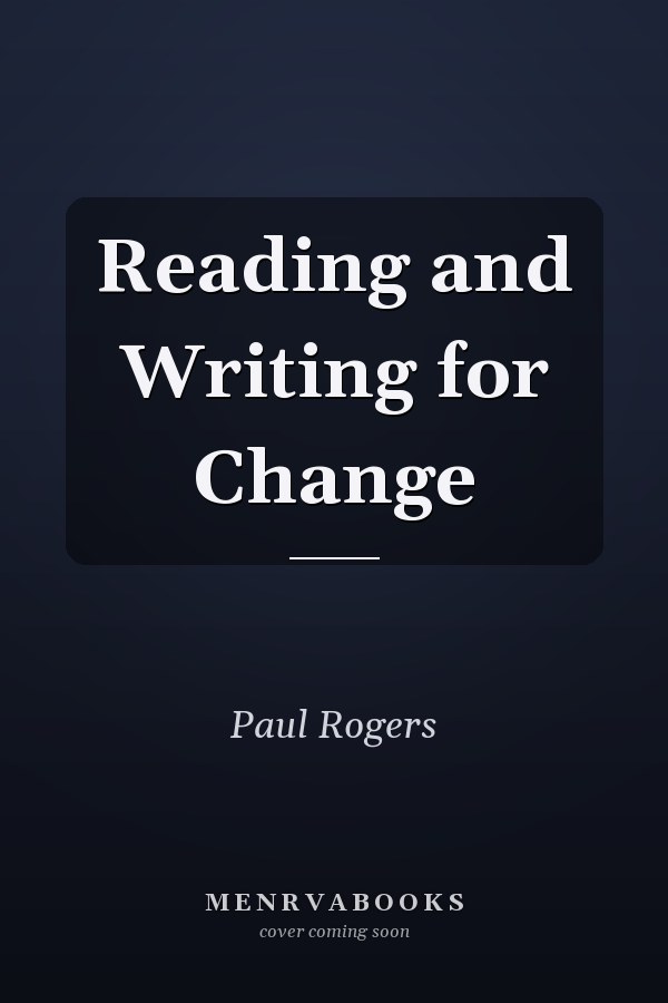 Reading and Writing for Change