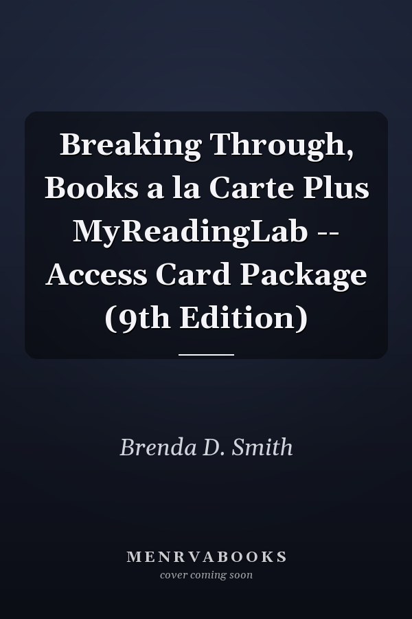 Breaking Through: College Reading