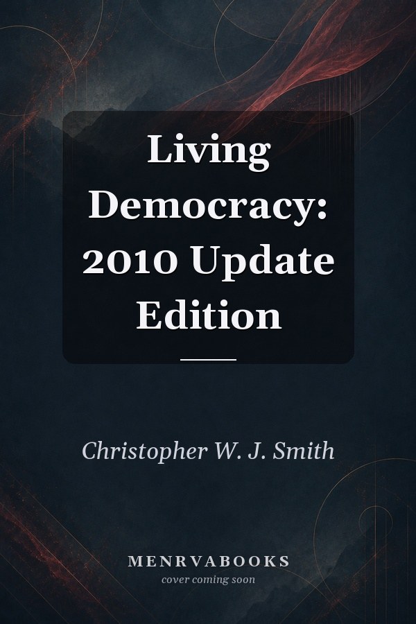 Living Democracy: 2010 Update Edition
