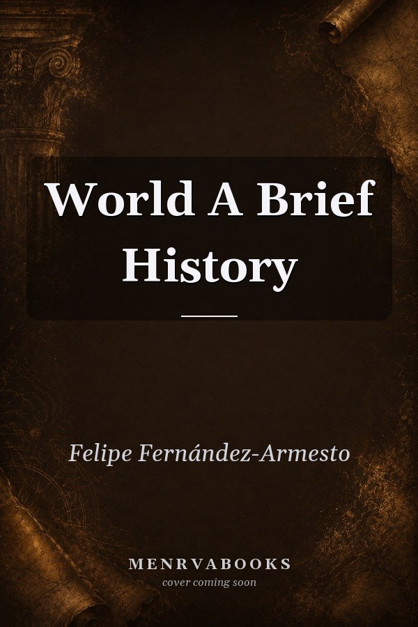 World: A Brief History