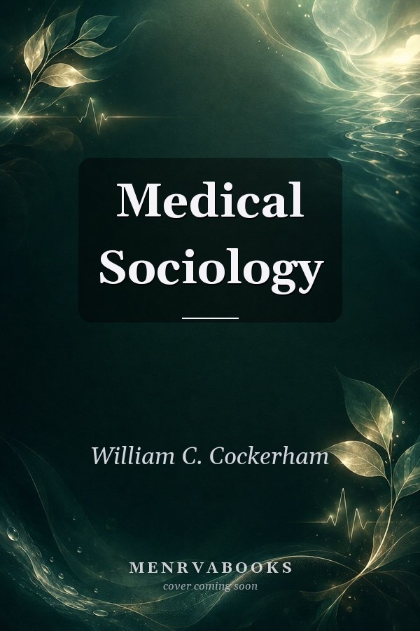 Medical Sociology