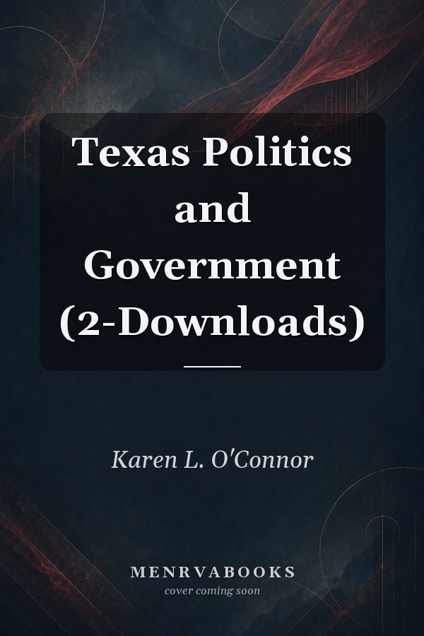 Texas Politics and Government (2-Downloads)