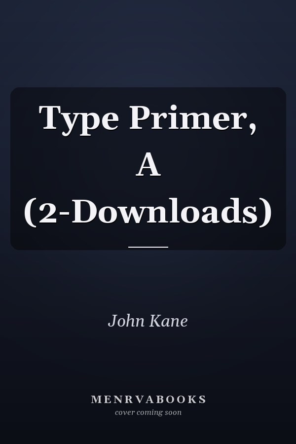 A Type Primer