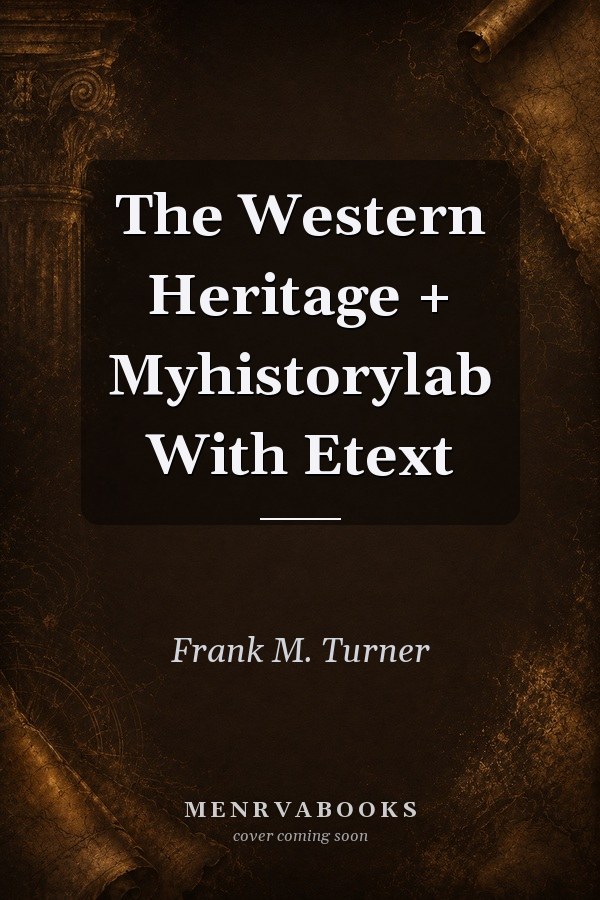 The Western Heritage: Volume 2