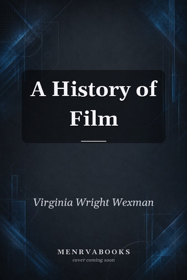 A History of Film