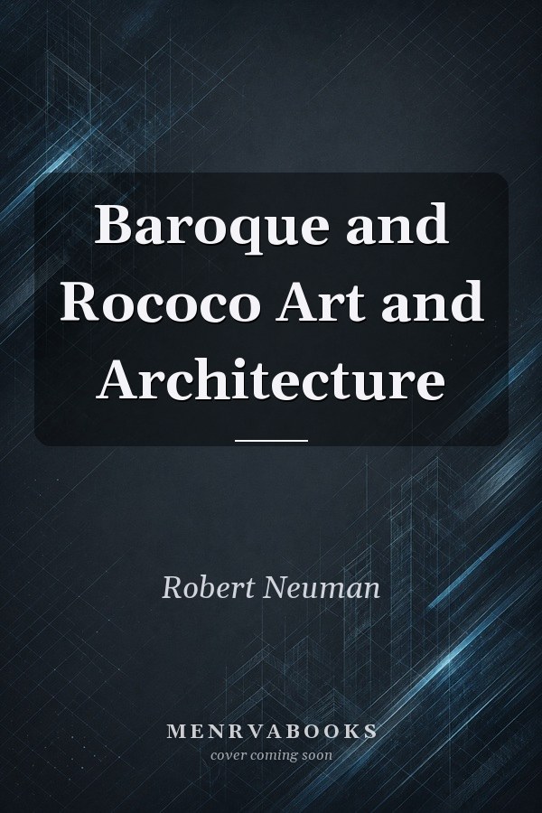Baroque and Rococo Art and Architecture