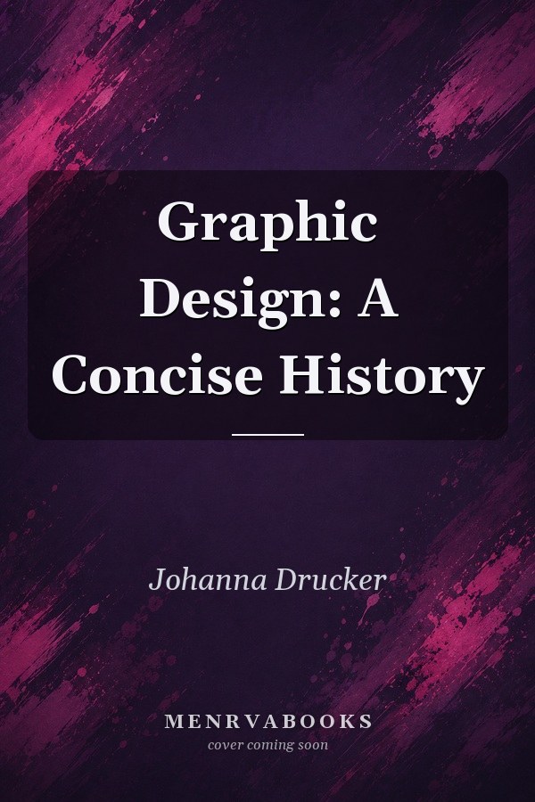 Graphic Design: A Concise History