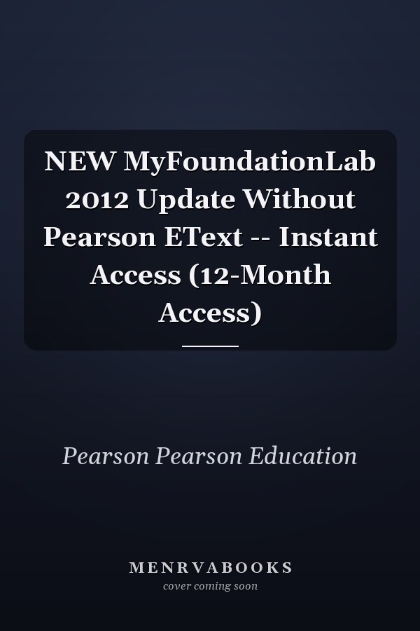 MyFoundationLab 2012 Update