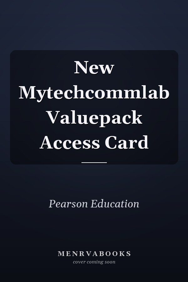 New Mytechcommlab Valuepack Access Card