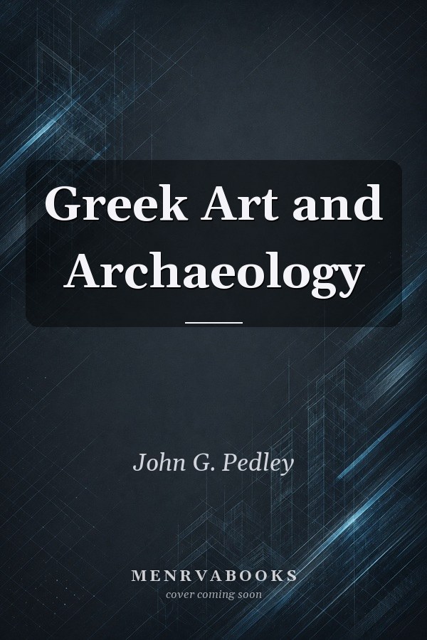 Greek Art and Archaeology