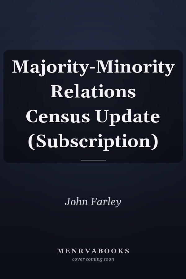 Majority-Minority Relations: Census Update