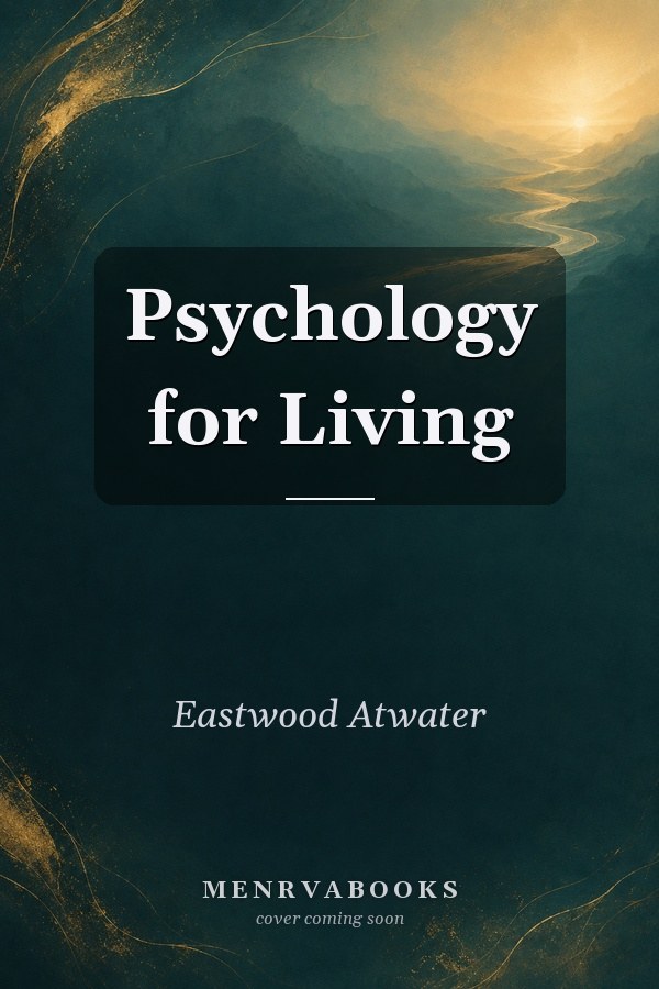 Psychology for Living