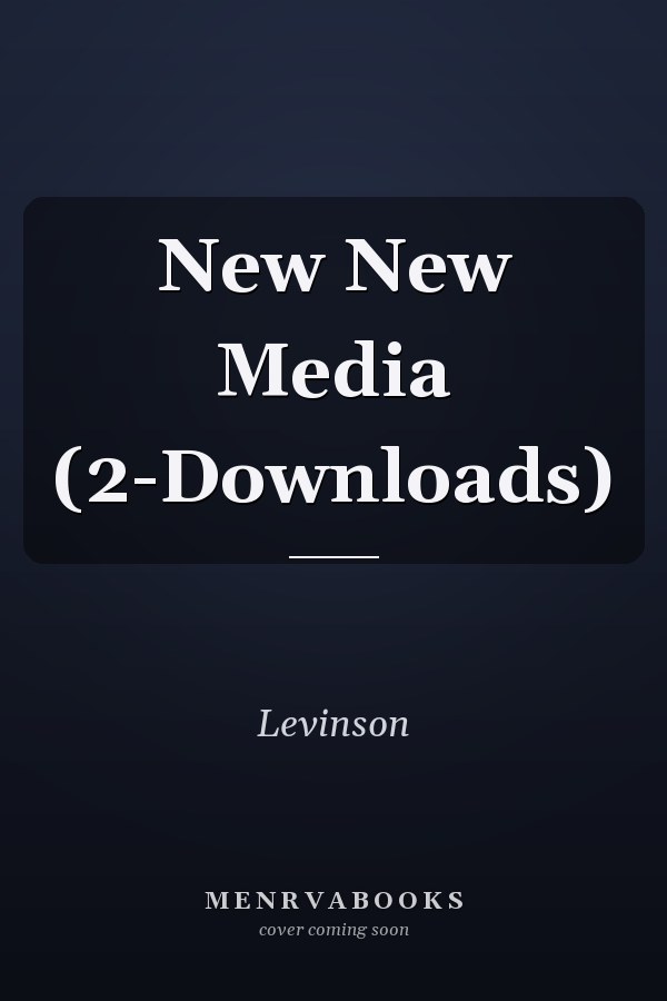 New New Media (2-Downloads)