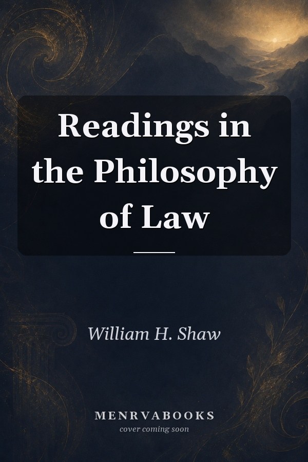 Readings in the Philosophy of Law
