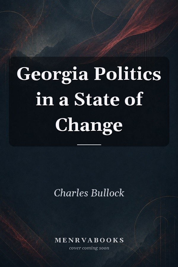 Georgia Politics in a State of Change