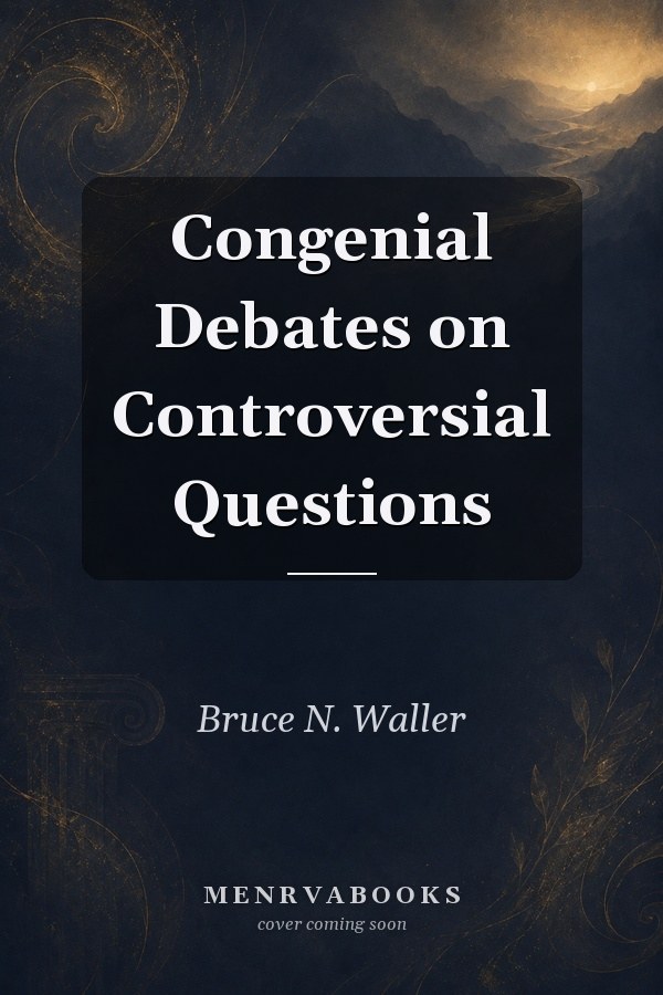 Congenial Debates on Controversial Questions