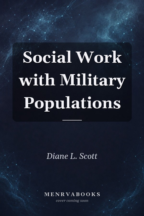 Social Work with Military Populations, Pearson eText -- Access Card (My Search Lab)