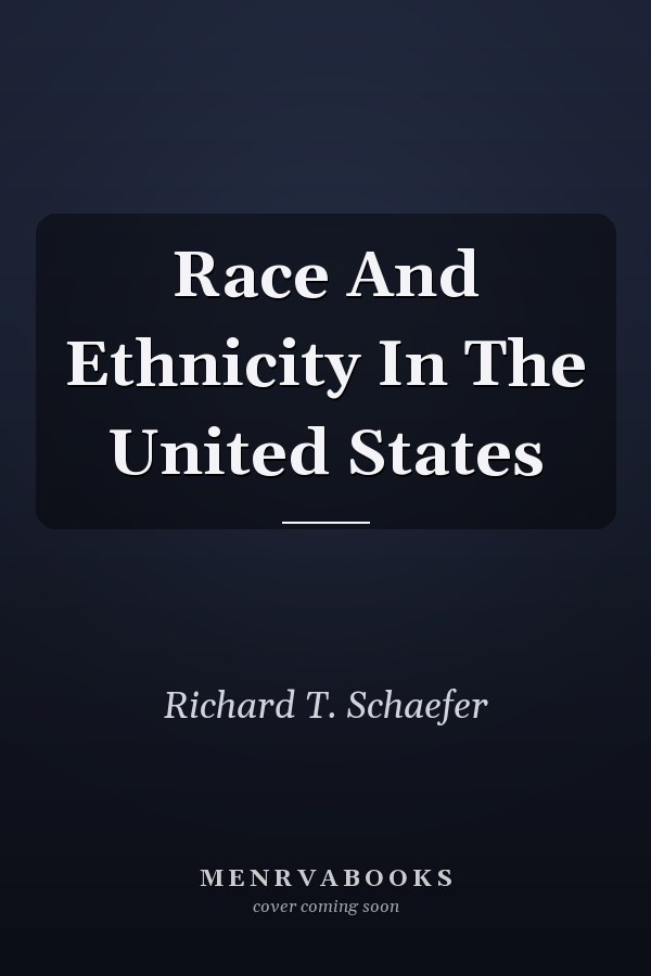Race and Ethnicity in the United States