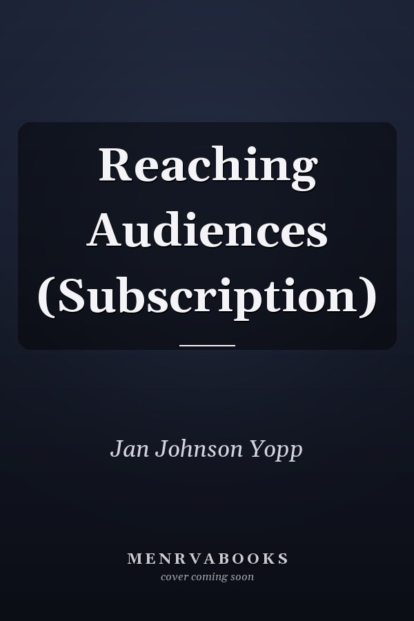 Reaching Audiences (Subscription)