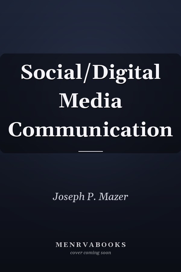 Social/Digital Media Communication