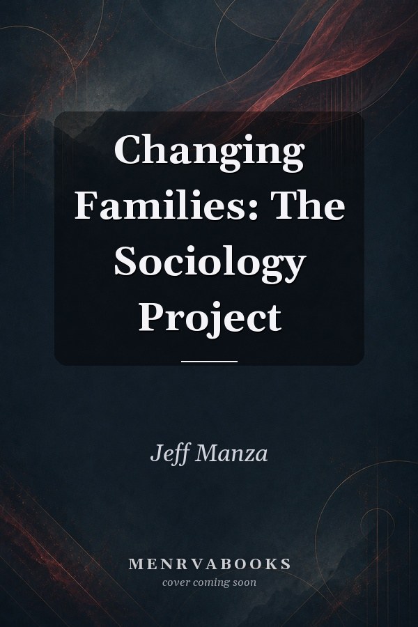 Changing Families: The Sociology Project [RENTAL EDITION]