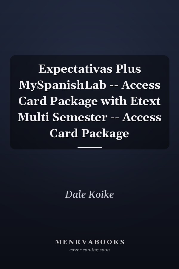 Expectativas: MySpanishLab Access Card Package