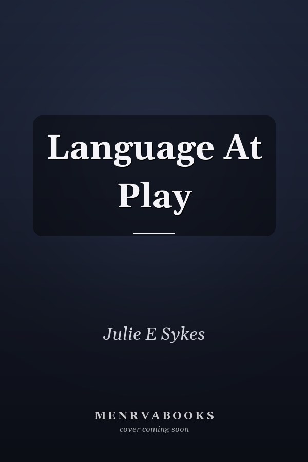 Language at Play: Digital Games in Second and Foreign Language Teaching and Learning