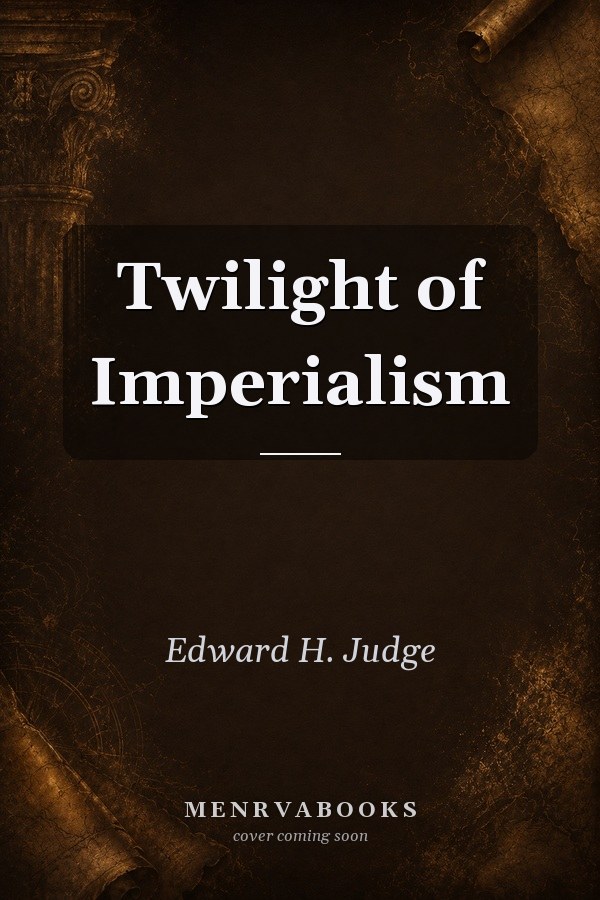 Twilight of Imperialism
