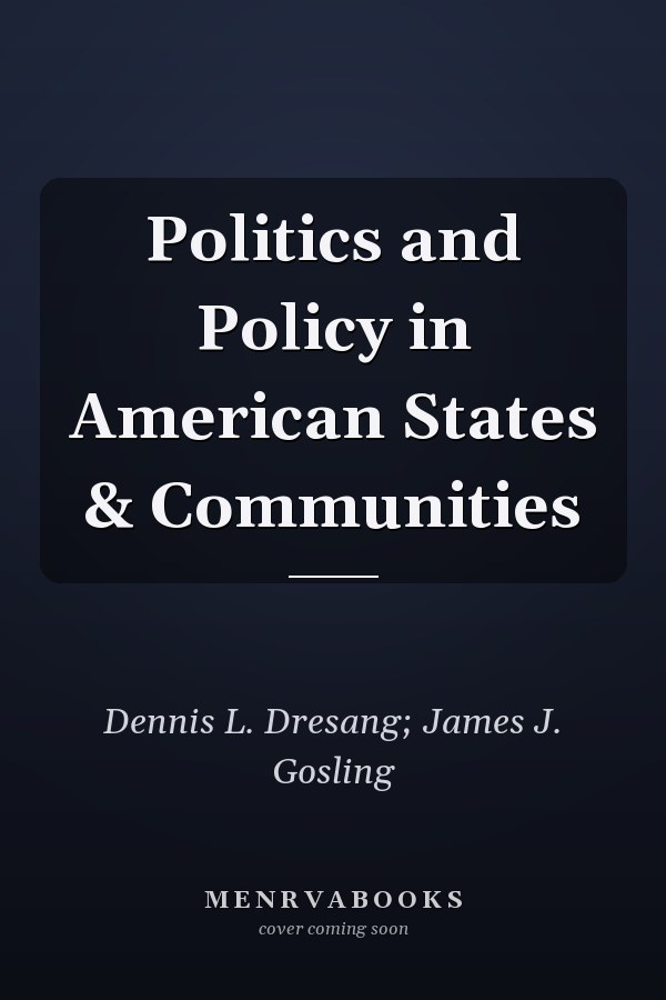 Politics and Policy in American States & Communities