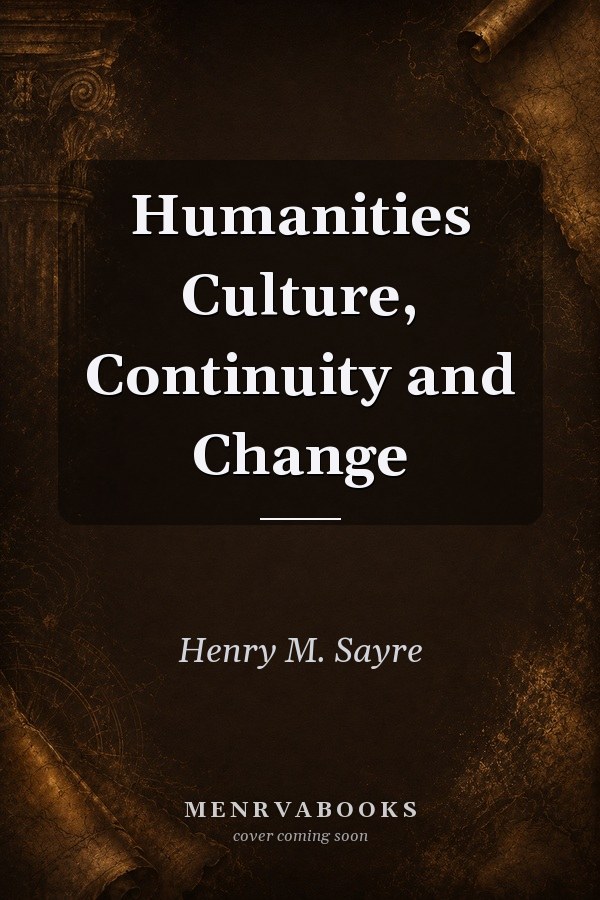 Humanities: Culture, Continuity and Change