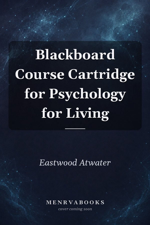 Blackboard Course Cartridge for Psychology for Living