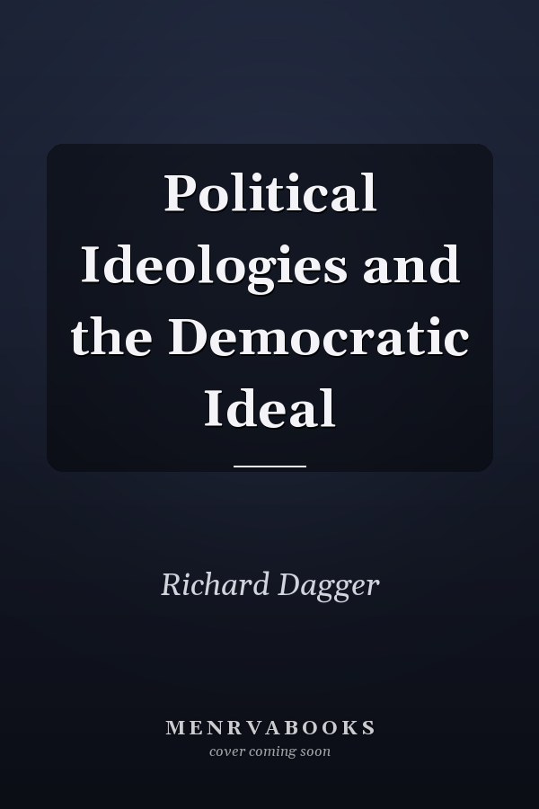 Political Ideologies and the Democratic Ideal