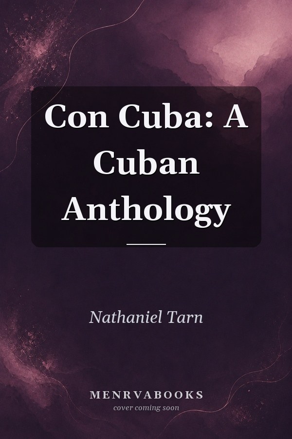 Con Cuba: A Cuban Anthology