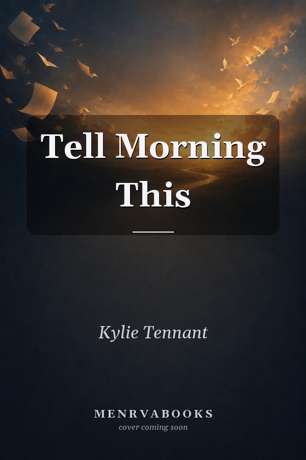 Tell Morning This (Pacific Books)