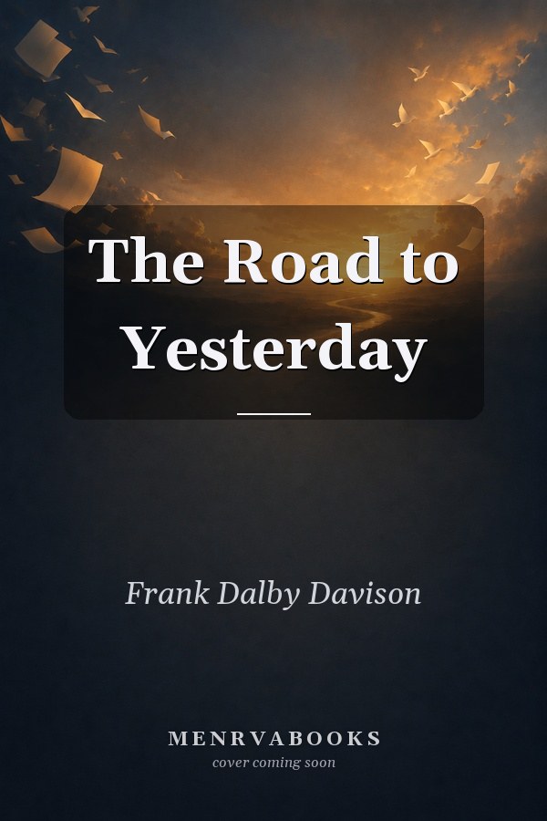 The Road to Yesterday