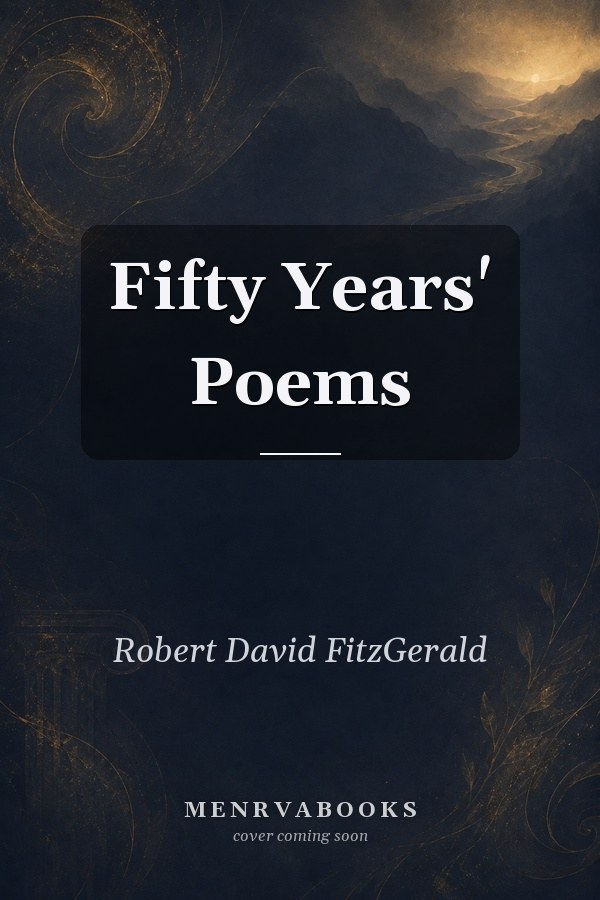 Fifty Years' Poems