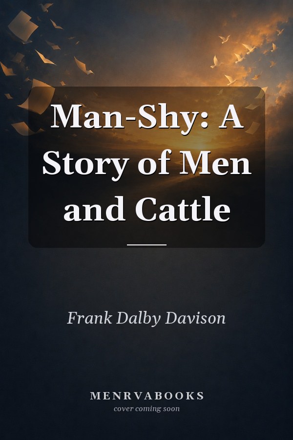 Man-Shy: A Story of Men and Cattle