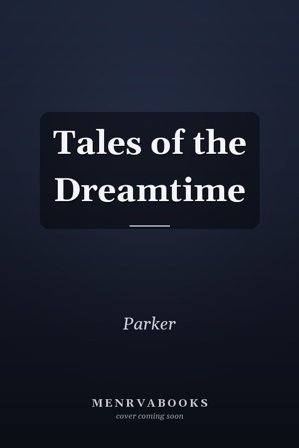 Tales of the Dreamtime