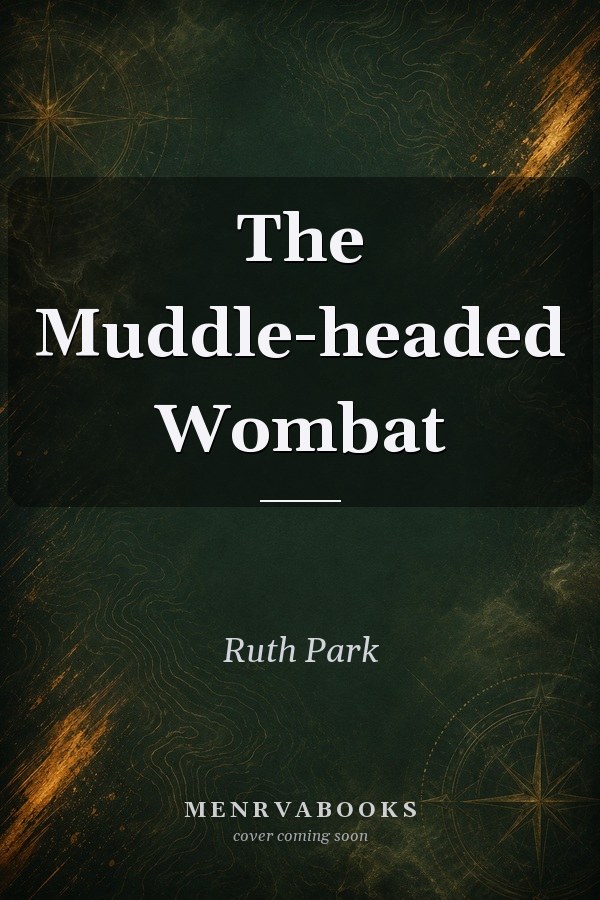 The Muddle-headed Wombat