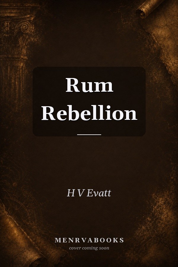 Rum Rebellion