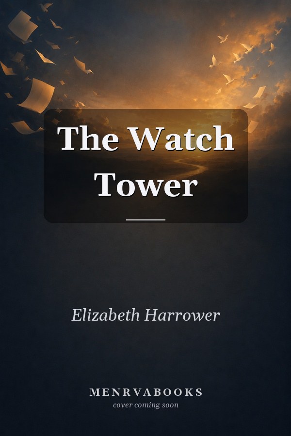 The Watch Tower